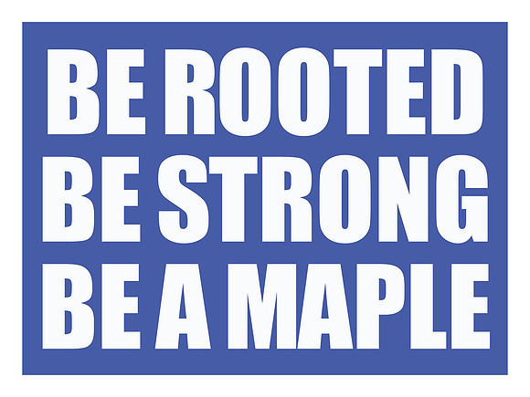 Maple Strong Yard Signs_Artboard 8